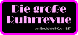 von Brecht-Weill-Koch 1927