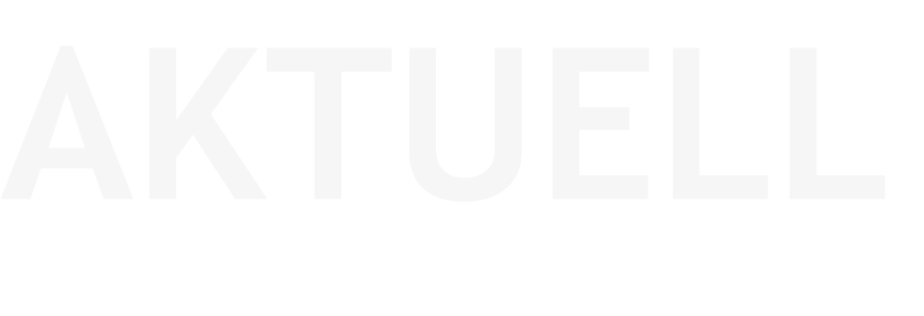 AKTUELL